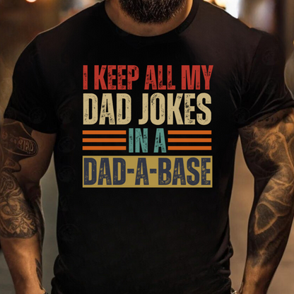 DAD-A-BASE T-Shirt