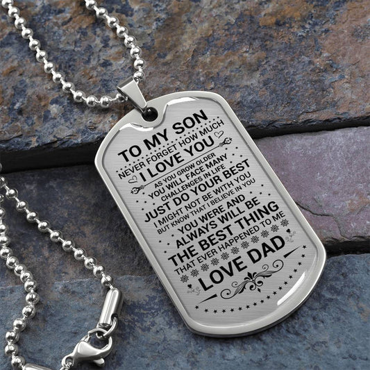 TO MY SON FROM DAD | AS YOU GROW OLDER | DOG TAG