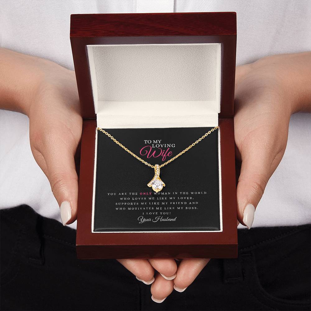 TO MY LOVING WIFE | THE ONLY WOMAN | ALLURING NECKLACE