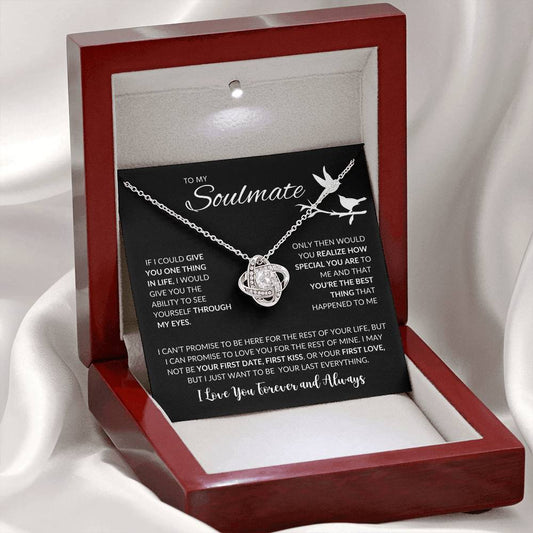 To My Soulmate | I Love You, Forever & Always | Love Knot Necklace