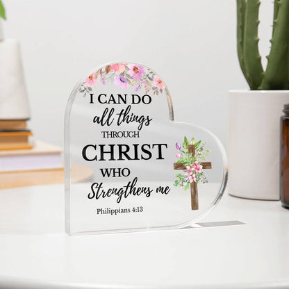 I Can Do All Things Acrylic Heart Plaque - Empowering Christian Gift