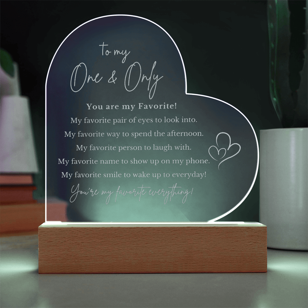 To My One and Only Heart Acylic Plaque