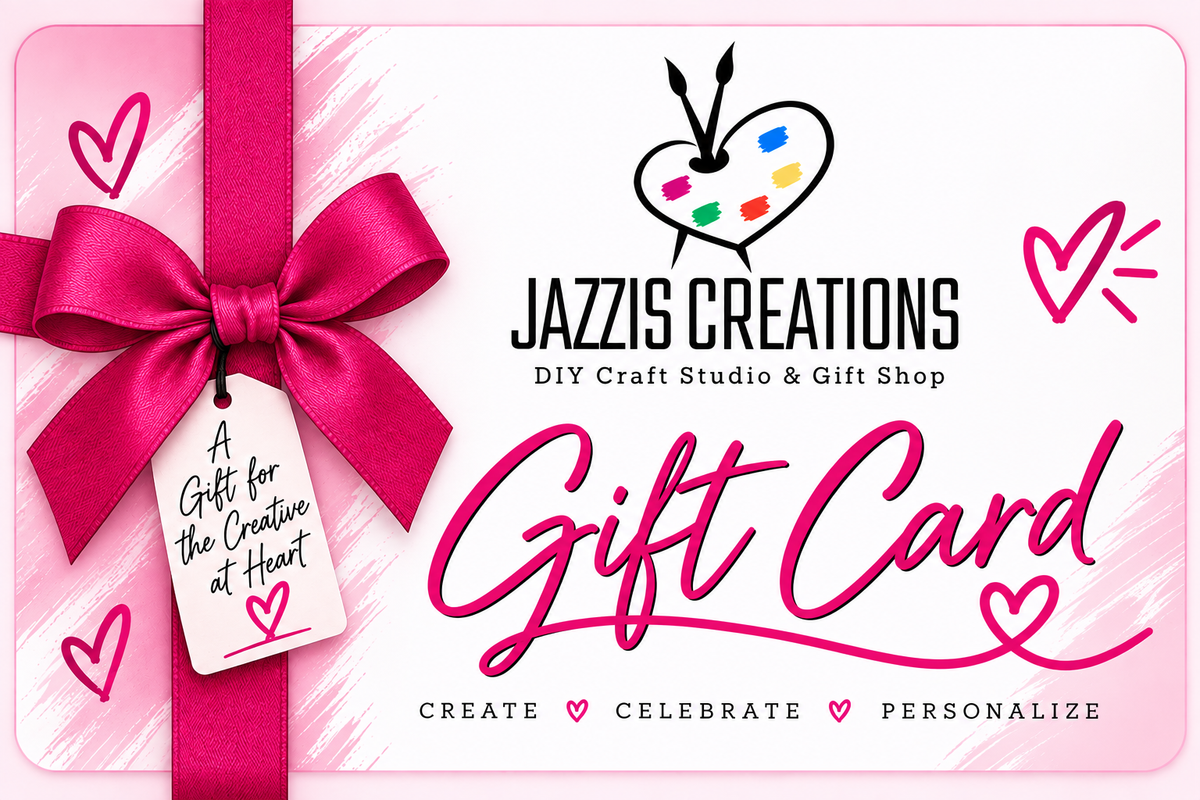 Jazzi’s Creations gift card for DIY crafts, workshops and personalized gifts