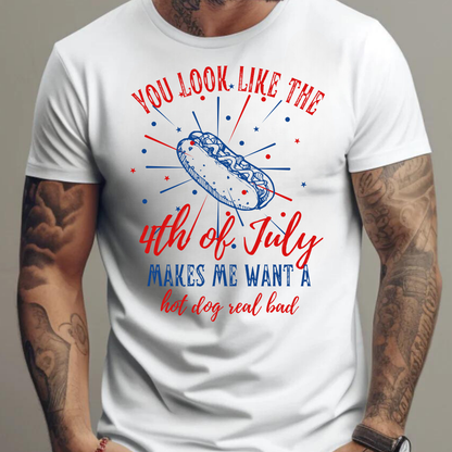 You Look Like the 4th of July T-Shirt