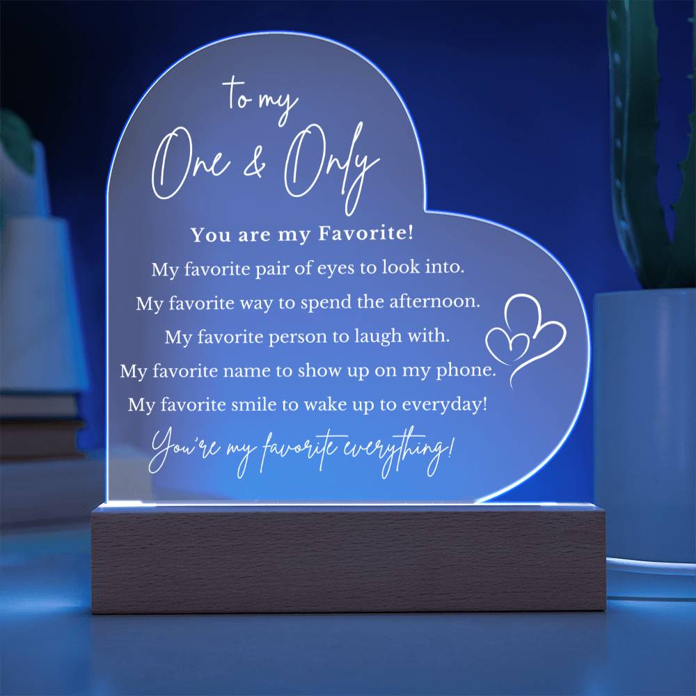 To My One & Only Acrylic Heart Plaque
