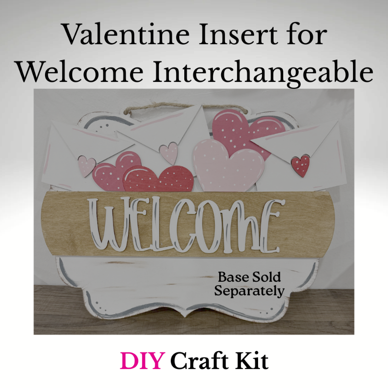 Valentine-themed 'Welcome' sign with hearts and a DIY craft kit label.
